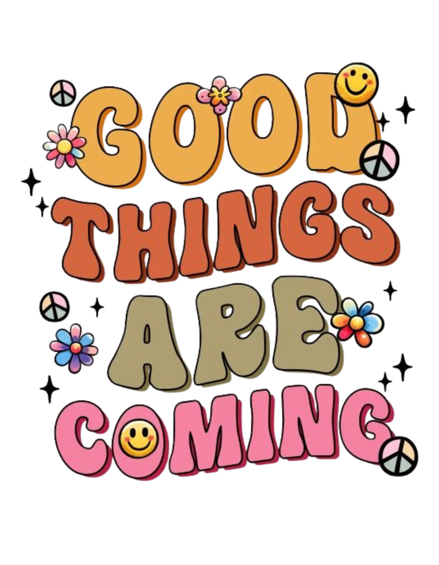 Good things are Coming